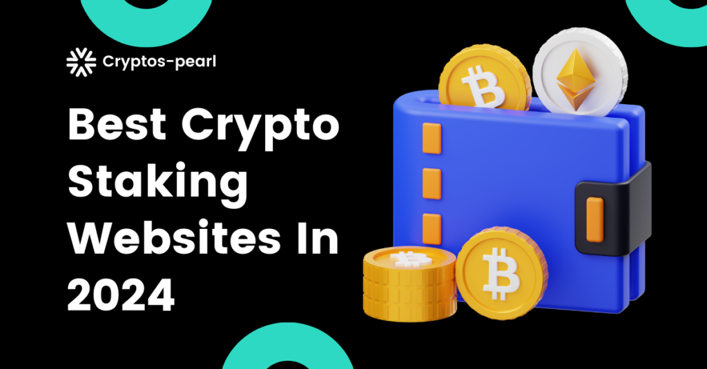 Best crypto staking websites in 2024