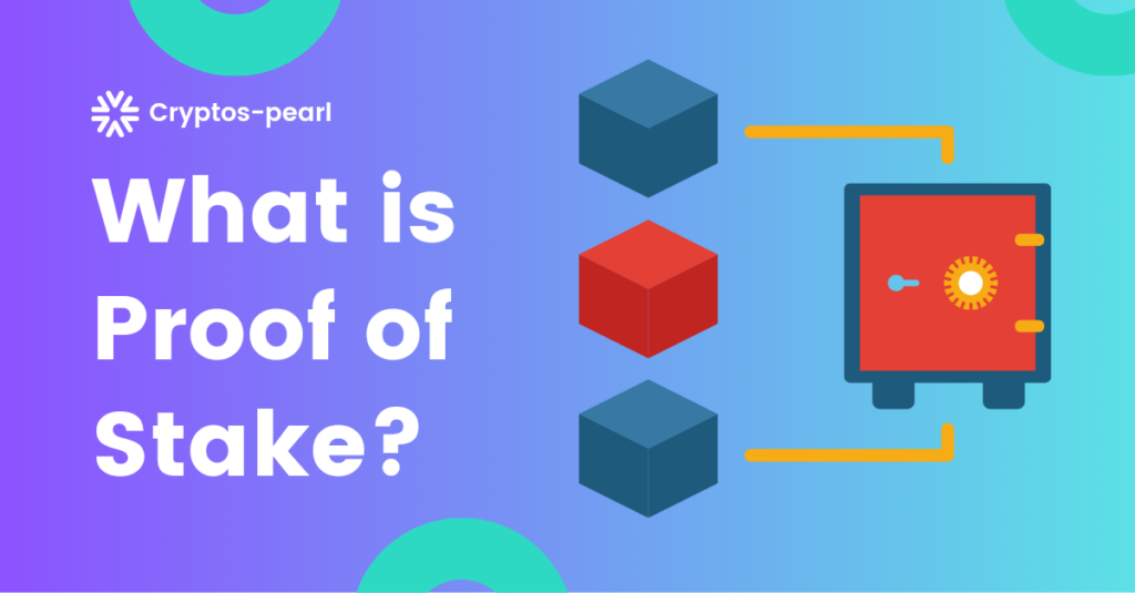 What is proof of stake