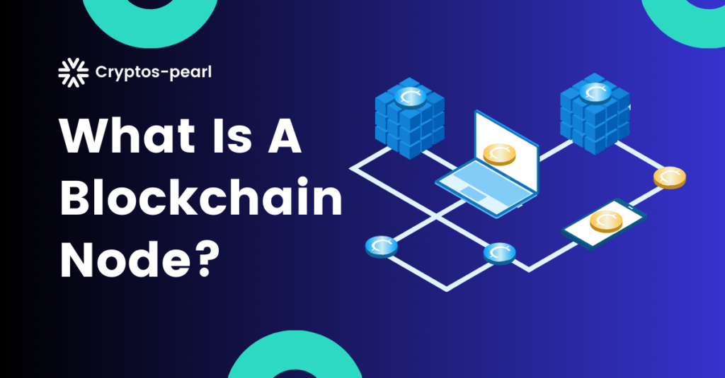 What is a blockchain node?