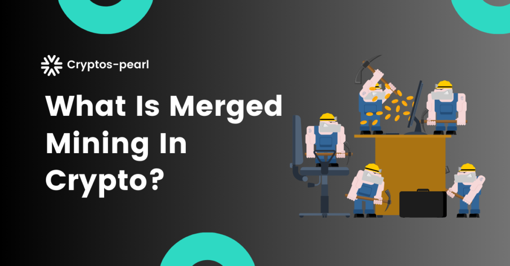 what is merged mining in crypto